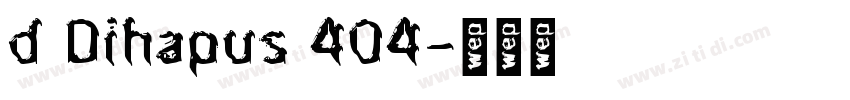 d Dihapus 404字体转换